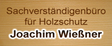 Holzschutzsachverständigenbüro Wiessner
